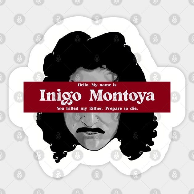 Inigo Montoya Sticker by TenomonMalke